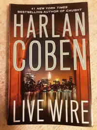 Harlan Coben,  LIVE WIRE, Thriller Novel