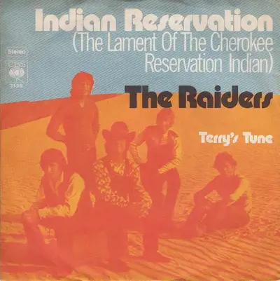 Raiders 1971 studio release 45 RPM 7 inch vinyl record. Side A: Indian Reservation (The Lament Of Te...