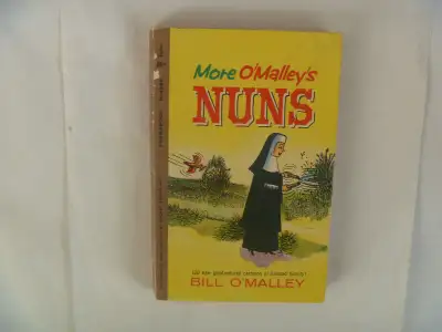 More O'MALLEY'S NUNS by Bill O'Malley - 1962 Paperback, View more