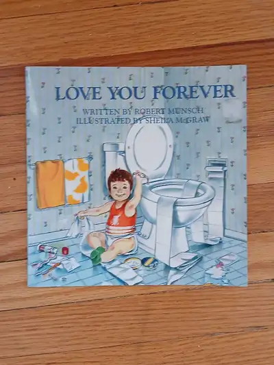 Love You Forever by Robert Munsch, View more