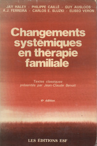 Changements systémiques en thérapie familiale