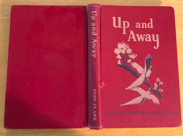 Up and Away, Canadian Reading Development, HC Book, vintage 1946 in Children & Young Adult in Kingston - Image 2