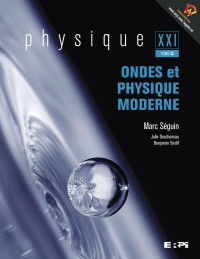 Physique XXI T.C Ondes/physique moderne