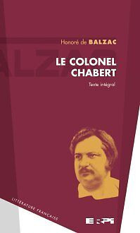 Le colonel Chabert - Honoré de Balzac