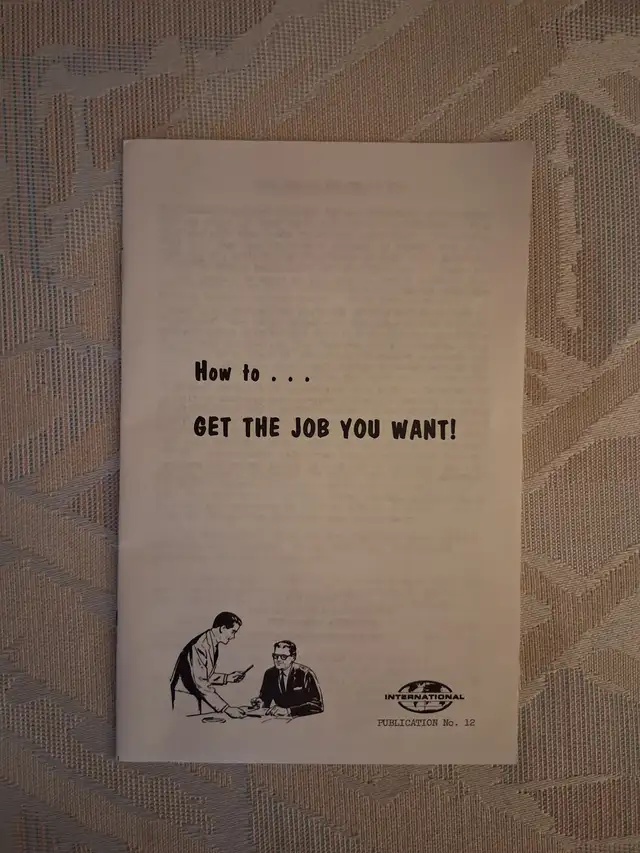 Vintage 1979 How to Get The Job You Want? Booklet in Non-fiction in Mississauga / Peel Region - Image 2