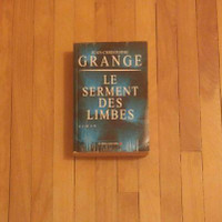 Livre:$1.25 : PAR JEAN-CHRISTOPHE GRANGÉ: LE SERMENT DES LIMBES.