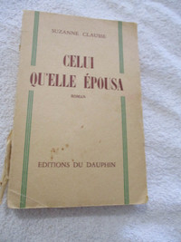 Livre 1959 Celui qu'elle épousa (roman) (Suzanne Clausse) Book