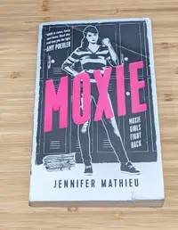 Moxie by Jennifer Mathiew