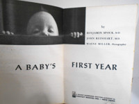 BOOK A Baby's First Year by Benjamin Spock, M.D. Paperback 1965