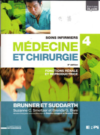 Soins infirmiers - Médecine et chirurgie volume 4