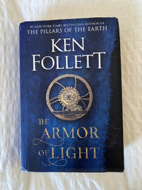 The Armor of Light, Ken Follett's latest hardcover novel.