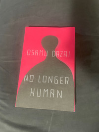 NO LONGER HUMAN - OSAMU DAZAI