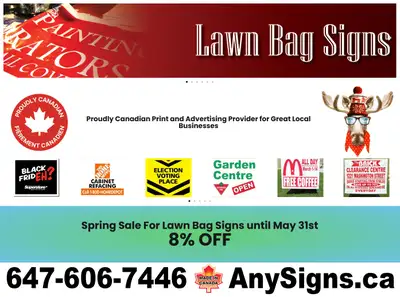 Sale 8% For Lawn Bag -Signs Yard Signs Advertising @ AnySigns.ca, View more