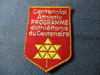 1967 CENTENNIAL ATHLETIC PROGRAM PATCH-BILINGUAL-COLLECTIBLE!