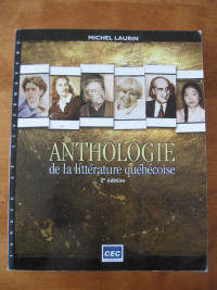 Anthologie de la littérature québécoise 2ème édition