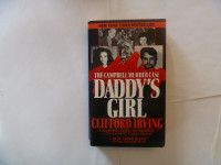 CLIFFORD IRVING - Daddy's Girl (The Campbell Murder Case)