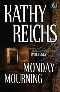 Kathy Reichs -(hardcovers) $4.  each