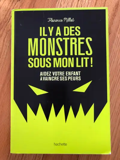 LIVRE ** IL Y A DES MONSTRES SOUS MON LIT ** de FLORENCE MILLOT, View more
