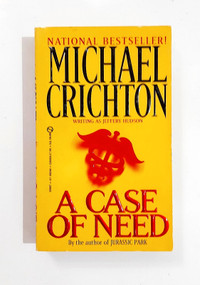 Roman -Michael Crichton -A CASE OF NEED -Anglais -Livre de poche