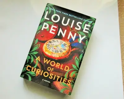 … A WORLD of CURIOSITIES… LOUISE PENNY…1ST Edition Hardcover, View more