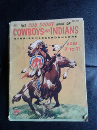 THE CUB SCOUT BOOK OF COWBOYS AND INDIANS