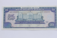 1 BILLET DE BANQUE D'HAITI DE 25 GOURDES...