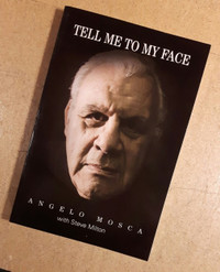 Tell Me To My Face  -(SIGNED)-  by Angelo Mosca # 68