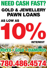 We Charge 10% on all gold Loans !! WE lend more $$$