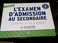 L'EXAMEN D'ADMISSION AU SECONDAIRE 5ÈME ÉDITION