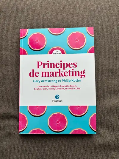 Principes de marketing 14e Édition - G. Armstrong et P. Kotler, View more