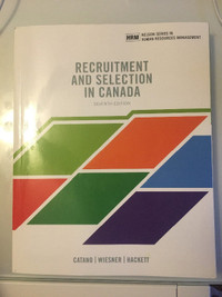 Recruitment and Selection in Canada, 7th edition