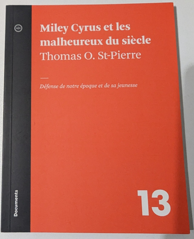 Miley Cyrus et les malheureux du siècle - livre philo in Non-fiction in City of Montréal