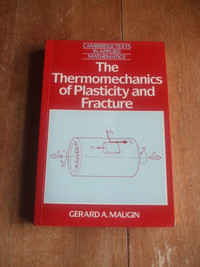 Genie Mecanique: The Thermomechanics and Plasticity and Fracture