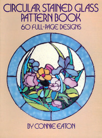 CIRCULAR STAINED GLASS PATTERN BOOK by CONNIE EATON NEW UNUSED