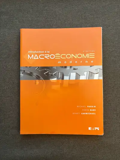 Introduction à la Macroéconomie moderne 4e Édition - M.P. et al., View more