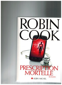 livre Prescription mortelle par Robin Cook