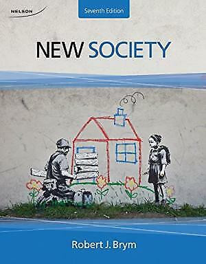 New Society by Robert Brym (7th edition) Textbook dans Manuels  à Ville d’Halifax