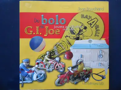 Volume  Les jouets anciens au Québec Jean Bouchard, View more