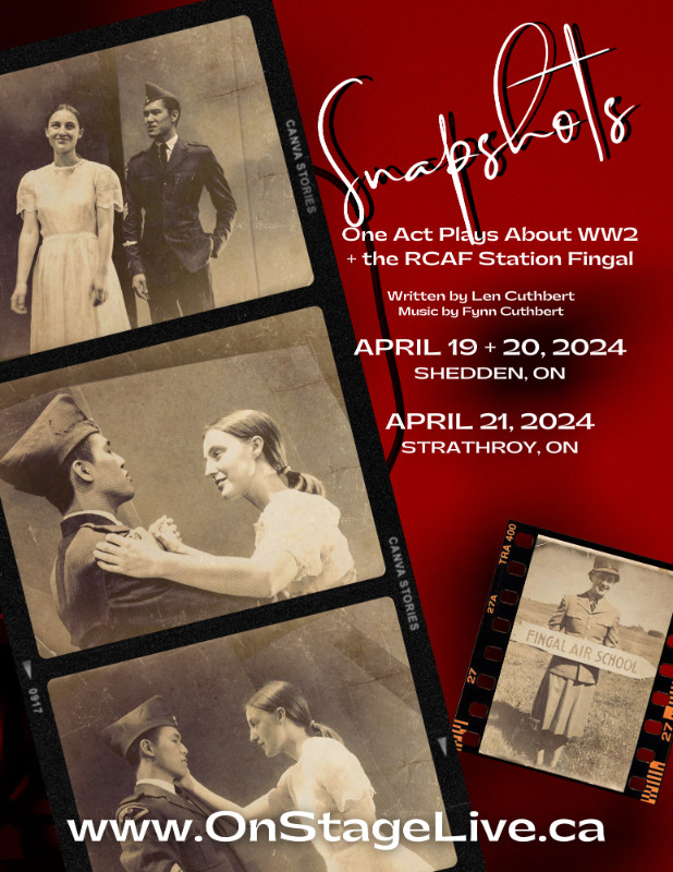 PRODUCTION of SNAPSHOTS: 1 Act Plays about WW2 + RCAF Stn Fingal in Events in London - Image 4