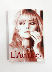 Roman - Louise Portal - L'Actrice - Grand format