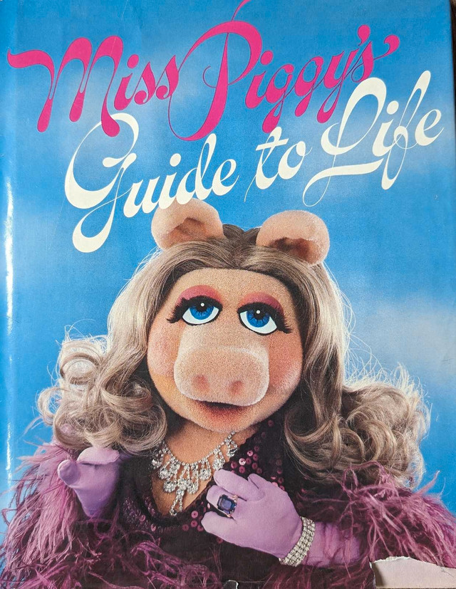 Vintage 1981 "Miss Piggy's Guide to Life" -Hardcover dans Autre  à Longueuil/Rive Sud