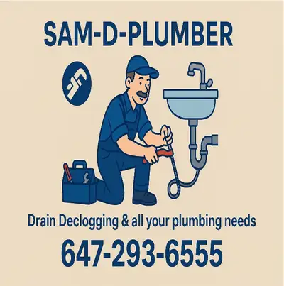 For clogged drains & All your plumbing needs - Best Rates! SAME DAY service Call Sam @ 647-293-6555...