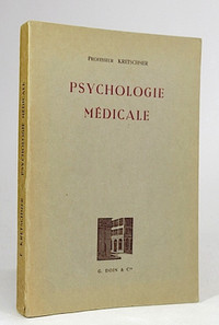 Psychologie médicale, Traduction 10e édition 1956 par Kretschmer