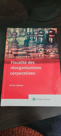 Fiscalité des réorganisations corporatives Éric Gélinas