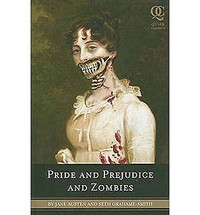 Pride and Prejudice & Zombies-Jane Austen & Seth Grahame-Smith +