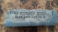 Carson Home Accent -   It's a women world men just live in it