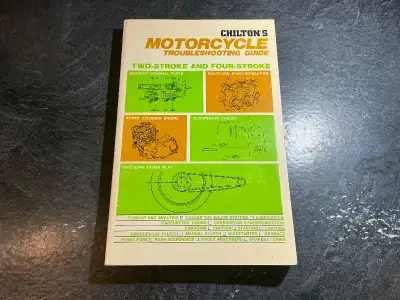 Chilton's Motorcycle Troubleshooting Guide Two-Stroke and Four-Stroke Here is the book that every mo...