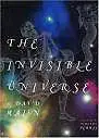 The Invisible Universe by David Malin