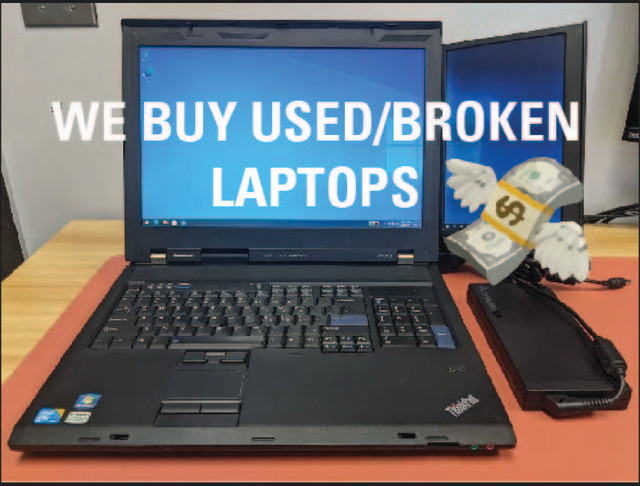 BUYING NEW/USED/BROKEN LAPTOPS in Laptops in City of Toronto