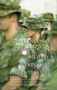 CHALLENGE & CHANGE IN THE MILITARY: Gender & Diversity Issues